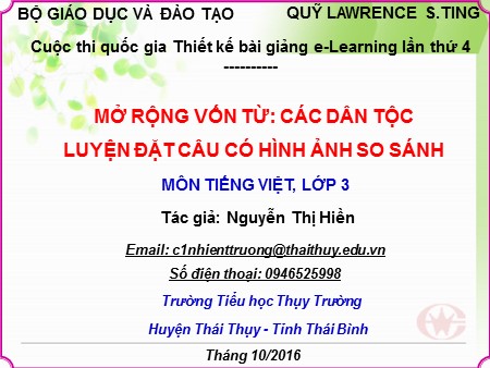 Bài giảng Tiếng Việt Lớp 3 - Mở rộng vốn từ: Các dân tộc. Luyện đặt câu có hình ảnh so sánh - Nguyễn Thị Hiền