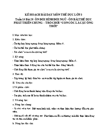 Kế hoạch bài dạy môn Thể dục Lớp 3 - Bài 29: Ôn đội hình đội ngũ. Ôn bài thể dục phát triển chung. Trò chơi Con cóc là cậu ông trời