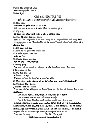 Kế hoạch bài dạy Tin học Lớp 3 - Chủ đề 2: Em tập vẽ - Bài 1: Làm quen với phần mềm học vẽ (Tiết 1) - Nguyễn Kim Chi
