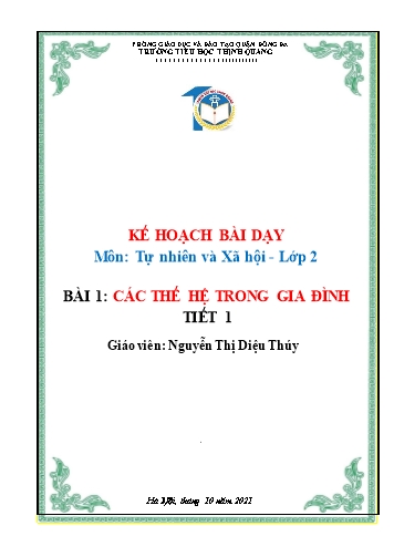 Kế hoạch bài dạy Tự nhiên và xã hội Lớp 2 - Bài 1: Các thế hệ trong gia đình (Tiết 1) - Nguyễn Thị Diệu Thúy