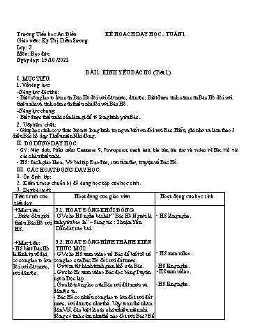 Kế hoạch dạy học Đạo đức Lớp 3 - Bài 1: Kính yêu Bác Hồ (Tiết 1) - Năm học 2021-2022 - Kỳ Thị Diễm Sương