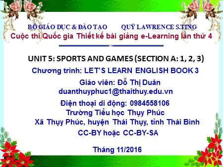Thuyết trình Bài giảng Tiếng Anh Lớp 3 - Unit 5: Sports and games (Section A: 1, 2, 3) - Đỗ Thị Duân