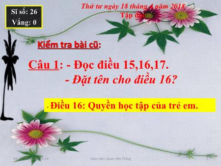 Bài giảng Tập đọc Lớp 5 - Tiết 66: Sang năm con lên bảy (Trang 149) - Quan Văn Thắng