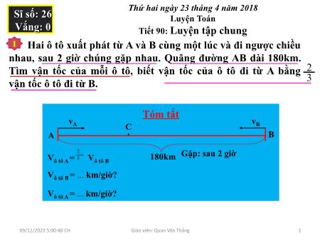 Bài giảng Toán Lớp 5 - Tiết 90: Luyện tập chung - Quan Văn Thắng