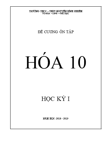 Đề cương ôn tập Học kì I môn Hóa học Lớp 10 năm học 2018- 2019