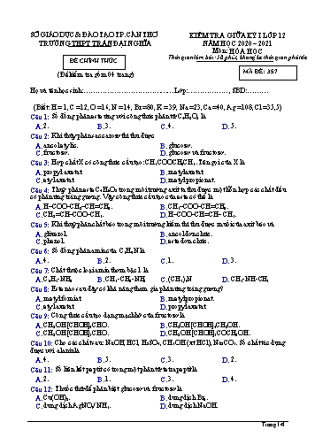 Đề kiểm tra Giữa Học kì I môn Hóa học Lớp 12 năm học 2020- 2021 - Mã đề 357 (Kèm đáp án)