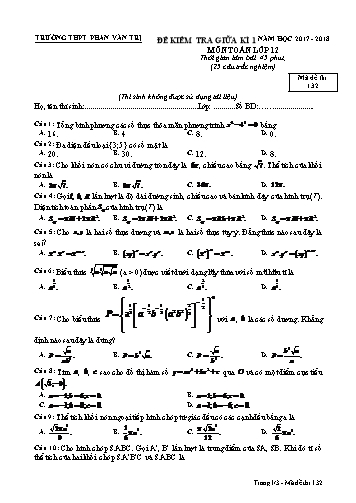 Đề kiểm tra Giữa Học kì I môn Toán Lớp 12 năm học 2017- 2018 - Mã đề 132 (Kèm đáp án)