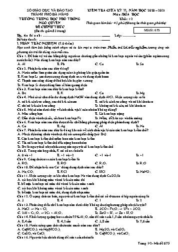 Đề kiểm tra Giữa Học kì II môn Hóa học Lớp 12 năm học 2020- 2021 trường THPT Ngô Quyền - Mã đề 675
