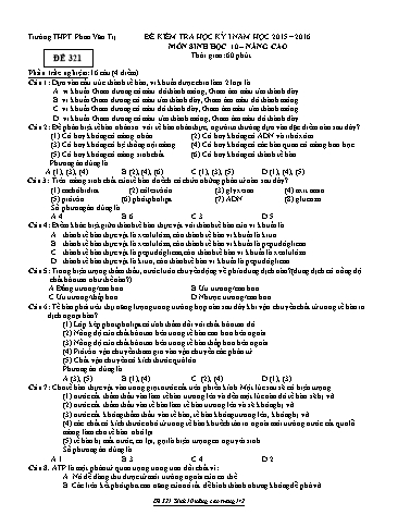 Đề kiểm tra Học kì I môn Sinh học Lớp 10 nâng cao năm học 2015- 2016 - Mã đề 321 (Kèm đáp án)
