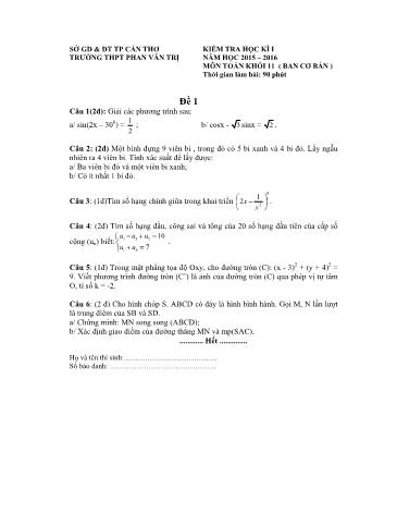 Đề kiểm tra Học kì I môn Toán Lớp 11 cơ bản năm học 2015- 2016 (Kèm đáp án)
