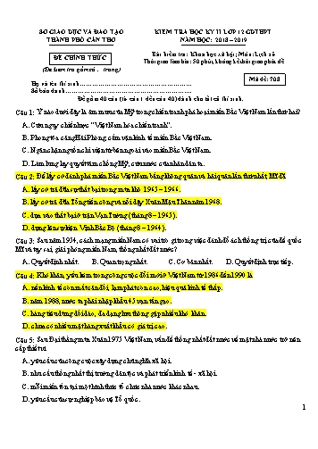 Đề kiểm tra Học kì II môn Lịch sử Lớp 12 năm học 2018- 2019 Sở GD&ĐT TP Cần Thơ (Mã đề 708)