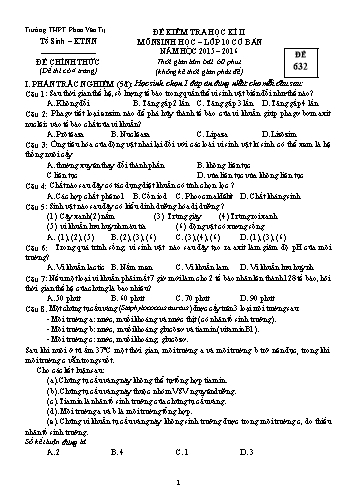 Đề kiểm tra Học kì II môn Sinh học Lớp 10 cơ bản năm học 2015- 2016 - Mã đề 632 (Kèm đáp án)