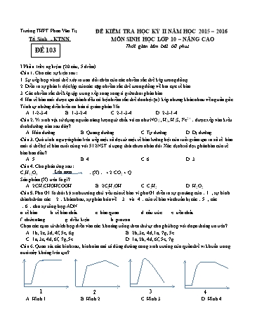 Đề kiểm tra Học kì II môn Sinh học Lớp 10 nâng cao năm học 2015- 2016 - Mã đề 103 (Kèm đáp án)