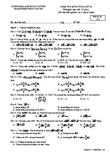 Đề kiểm tra môn Toán Lớp 10 trường THPT Phan Văn Trị - Mã đề 132 (Kèm đáp án)