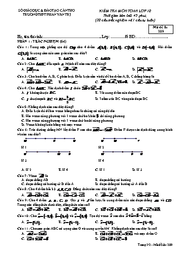 Đề kiểm tra môn Toán Lớp 10 trường THPT Phan Văn Trị - Mã đề 209 (Kèm đáp án)