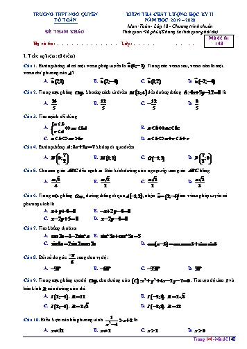 Đề tham khảo kiểm tra HK II môn Toán Lớp 10 năm học 2019- 2020 trường THPT Ngô Quyền - Mã đề 148