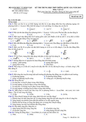 Đề thi chính thức Tốt nghiệp THPT Quốc gia năm 2015 môn Vật lí (Mã đề 138)