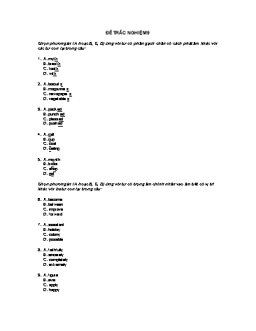 Đề thi thử tuyển sinh Đại học, Cao đẳng môn Tiếng Anh - Đề số 9 (Có đáp án)