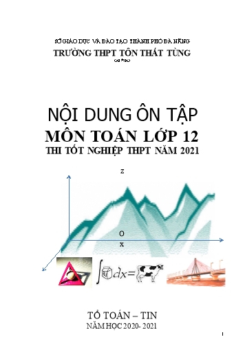 Nội dung ôn tập thi Tốt nghiệp THPT năm 2021 môn Toán Lớp 12 trường THPT Tôn Thất Tùng