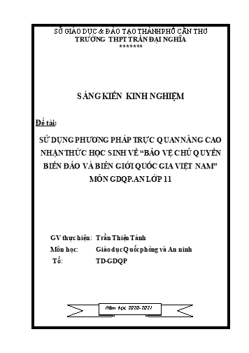 SKKN Sử dụng PP trực quan nâng cao nhận thức HS về “Bảo vệ chủ quyền biển đảo và biên giới QG Việt Nam” môn GDQP.AN Lớp 11