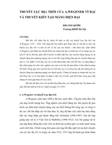 Thuyết lục địa trôi của A.Wegener vĩ đại và thuyết kiến tạo mảng hiện đại