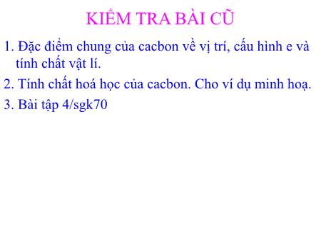 Bài giảng Hóa học Lớp 11 - Tiết 24: Hợp chất của Cacbon - Trường THPT Quang Trung