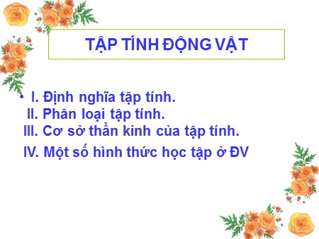 Bài giảng Sinh học Lớp 11 - Bài 31: Tập tính ở động vật