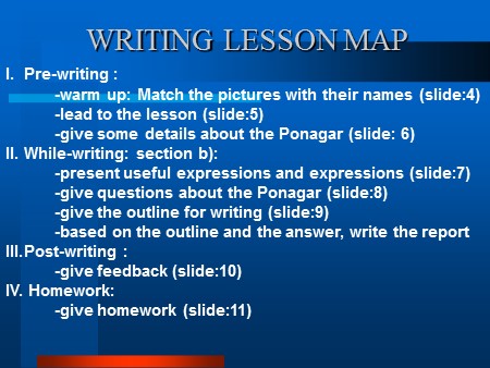 Bài giảng Tiếng Anh Lớp 10 - Tiết 98, Unit 16: Historical Places (Writing)
