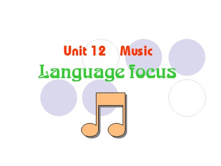 Bài giảng Tiếng Anh Lớp 10 - Unit 12: Music (Language focus)