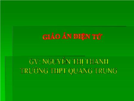 Bài giảng Toán Lớp 10 - Bài 3: Dấu của nhị thức bậc nhất - Trường THPT Quang Trung