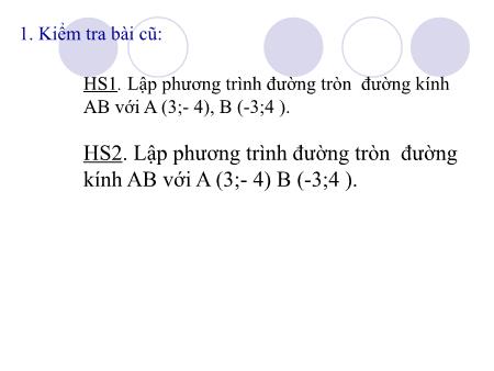 Bài giảng Toán Lớp 10 - Bài 3: Phương trình đường Elip - Trường THPT Quang Trung
