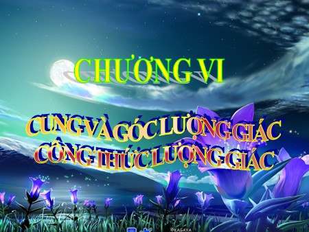 Bài giảng Toán Lớp 10 - Chương VI, Bài 3: Công thức lượng giác