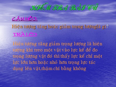 Bài giảng Vật lí Lớp 10 - Bài 25: Chuyển động của một vật trên mặt phẳng nghiêng phân tích lực