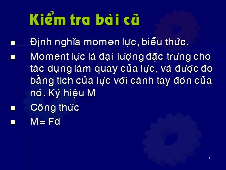 Bài giảng Vật lí Lớp 10 - Bài 37: Các dạng cân bằng, mức vững vàng của cân bằng