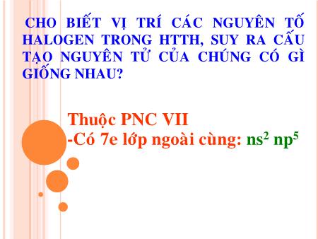 Bài giảng Hóa học Lớp 10 - Bài 22: Clo - Trường THPT Quang Trung Bài giảng Hóa học Lớp 10 - Bài 22: Clo - Trường THPT Quang Trung