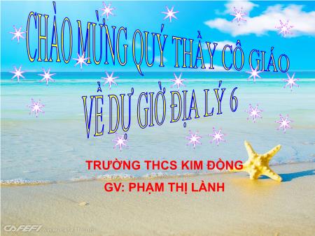 Bài giảng Địa lí Lớp 6 - Tiết 30, Bài 24: Biển và đại dương