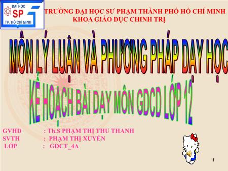 Bài giảng GDCD Lớp 12 - Bài 10: Pháp luật với hòa bình và phát triển của nhân loại - Phạm Thị Xuyến