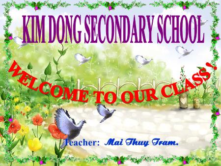 Bài giảng Tiếng Anh Lớp 8 - Unit 10: Recycling (Period 60: Speak+ Listen) - Mai Thùy Trâm