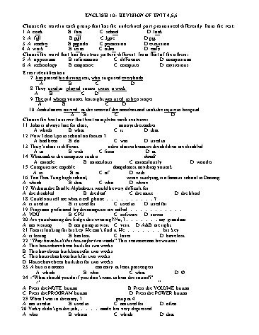 Bài tập ôn tập kiểm tra 1 tiết lần 2 Học kì I môn Tiếng Anh Lớp 10 - Revision of Unit 4, 5, 6