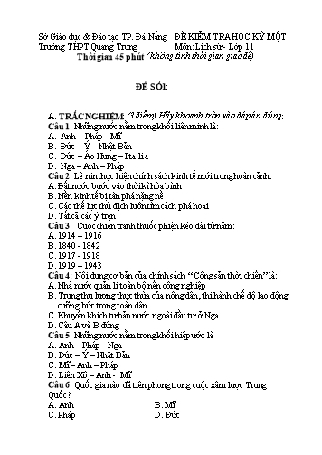 Bộ 6 đề kiểm tra Học kì I môn Lịch sử Lớp 11 - Trường THPT Quang Trung