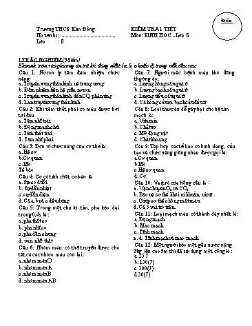 Đề kiểm tra 1 tiết HK I môn Sinh học Lớp 8 - Trường THCS Kim Đồng (Kèm đáp án)