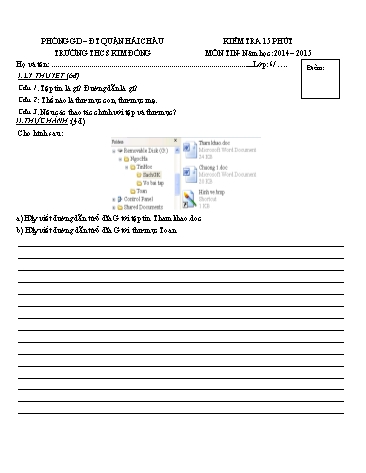 Đề kiểm tra 15 phút Thực hành (tiết 26) môn Tin học Lớp 6 - Trường THCS Kim Đồng (Có đáp án)