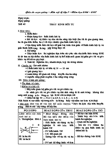 Giáo án Vật lý Lớp 9 - Tiết 46: Thấu kính hội tụ