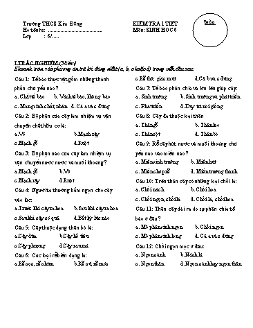 Ma trận và Đề kiểm tra 1 tiết môn Sinh học Lớp 6 - Trường THCS Kim Đồng (Có đáp án)