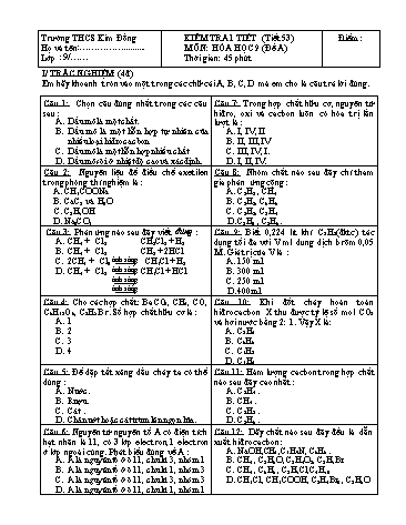 Ma trận và Đề kiểm tra 1 tiết (tiết 53) môn Hóa học Lớp 9 (Đề A) - Trường THCS Kim Đồng (Có đáp án)