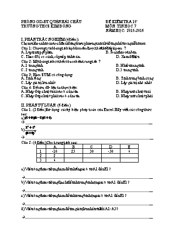 Ma trận và Đề kiểm tra 15 phút môn Tin học Khối 7 - Trường THCS Kim Đồng (Có đáp án)