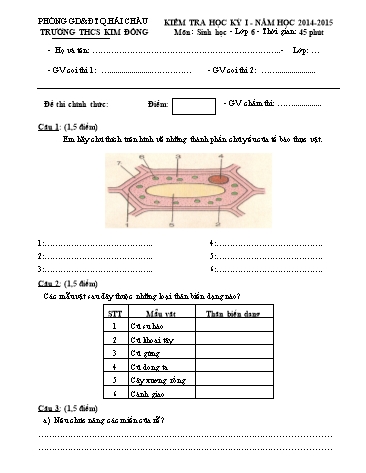 Ma trận và Đề kiểm tra Học kì I môn Sinh học Lớp 6 - Trường THCS Kim Đồng (Có đáp án)